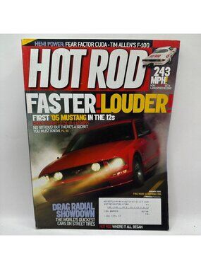 Hot Rod Magazine January 2005 Faster 05 Mustang Drag Radial Showdown Primedia